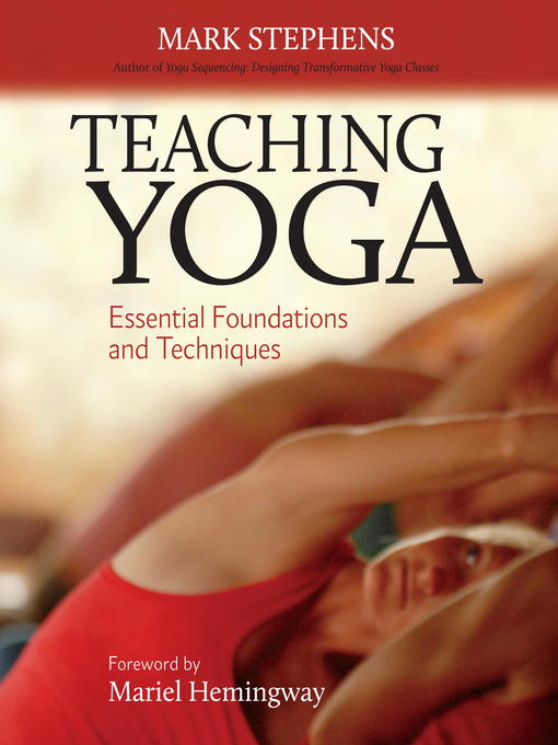 Title details for Teaching Yoga by Mark Stephens - Wait list